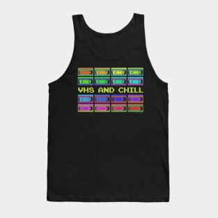 VHS AND CHILL V2 Tank Top